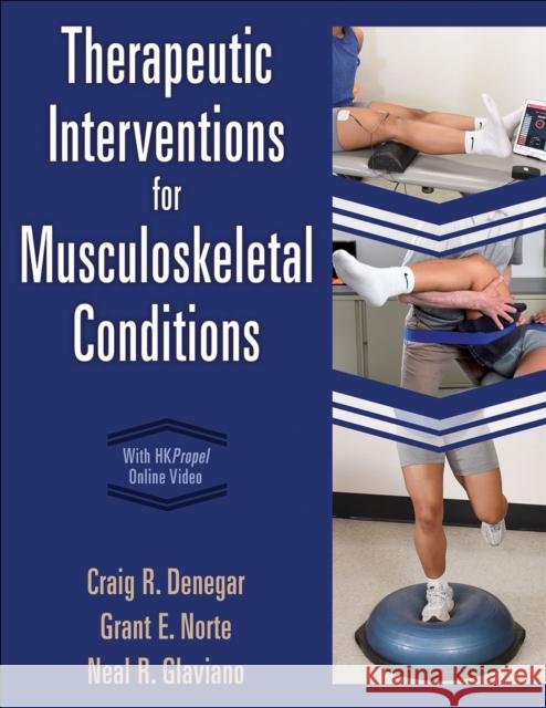 Therapeutic Interventions for Musculoskeletal Conditions Neal Glaviano 9781718230934 Human Kinetics Publishers - książka