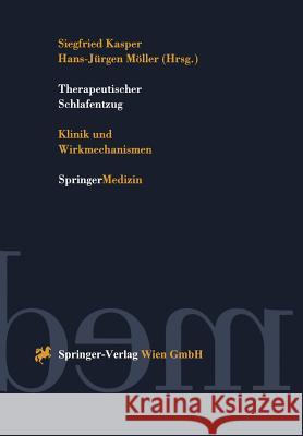 Therapeutischer Schlafentzug: Klinik Und Wirkmechanismen Kasper, Siegfried 9783211827468 Springer - książka