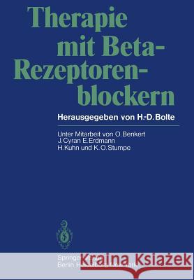 Therapie Mit Beta-Rezeptorenblockern H. -D Bolte 9783642673672 Springer - książka