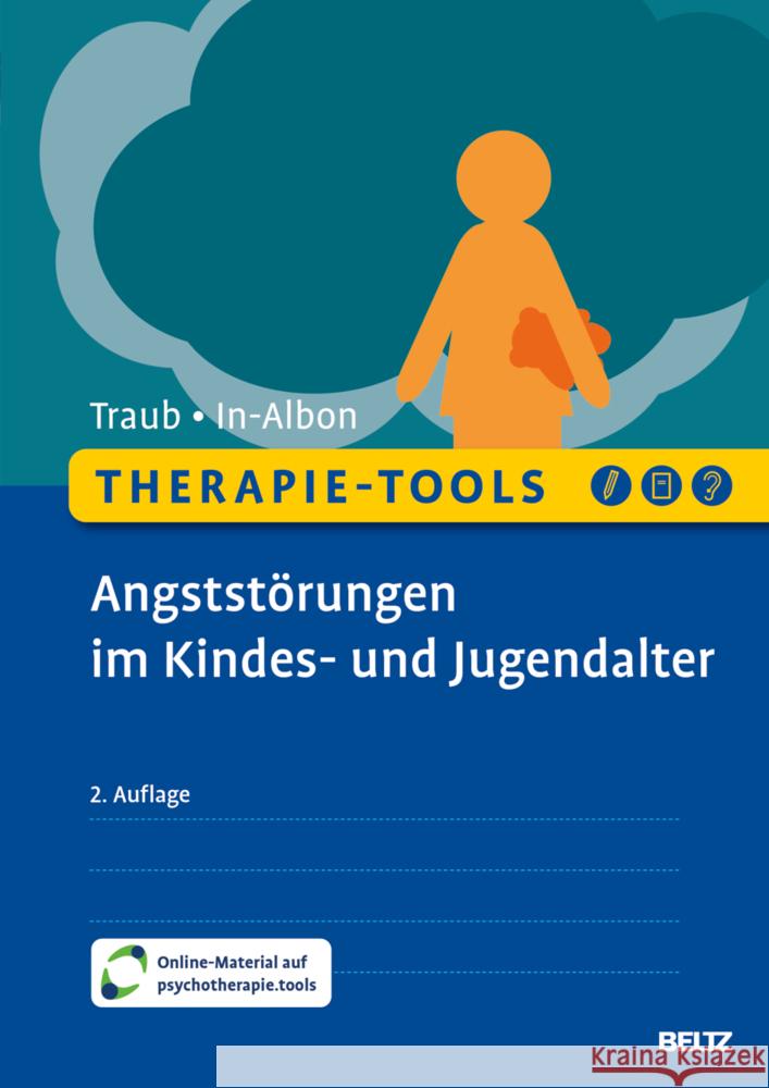 Therapie-Tools Angststörungen im Kindes- und Jugendalter, m. 1 Buch, m. 1 E-Book Traub, Johannes, In-Albon, Tina 9783621288293 Beltz Psychologie - książka