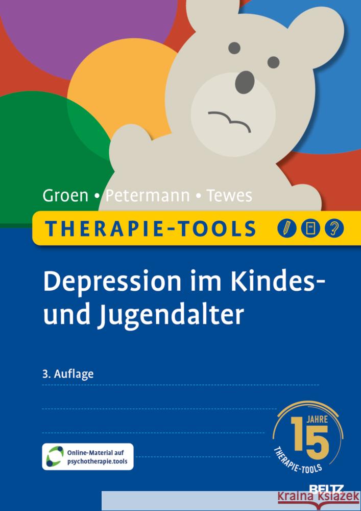 Therapie-Tools Depression im Kindes- und Jugendalter Groen, Gunter, Petermann, Franz, Tewes, Alexander 9783621293600 Beltz Psychologie - książka