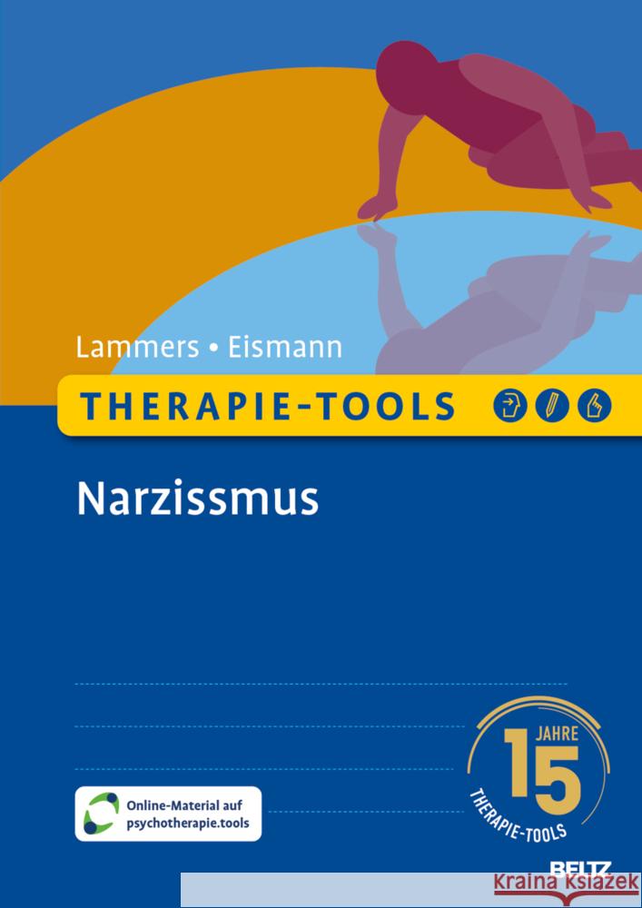 Therapie-Tools Narzissmus Lammers, Claas-Hinrich, Eismann, Gunnar 9783621288712 Beltz Psychologie - książka