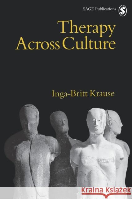 Therapy Across Culture Inga-Britt Krause 9780803975279 SAGE PUBLICATIONS LTD - książka