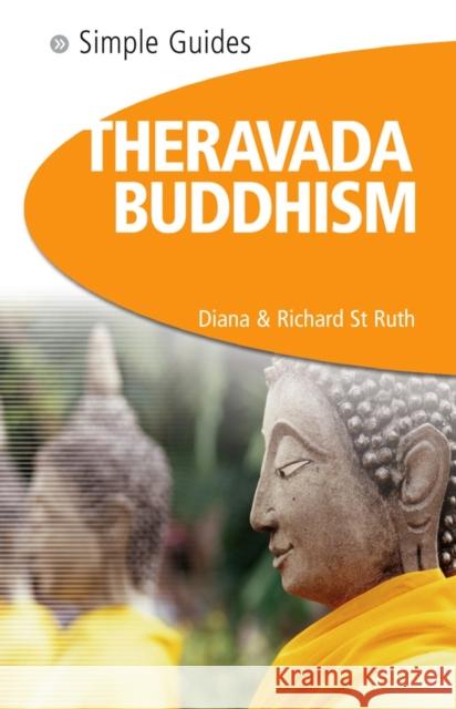 Theravada Buddhism - Simple Guides St Ruth, Diana 9781857334340 Bravo - książka