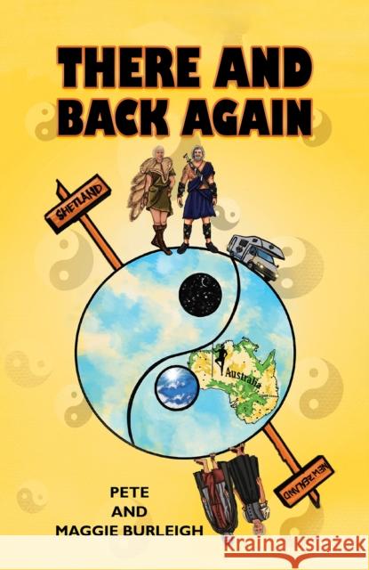 There and Back Again Pete                                     Maggie Burleigh 9781398455054 Austin Macauley - książka