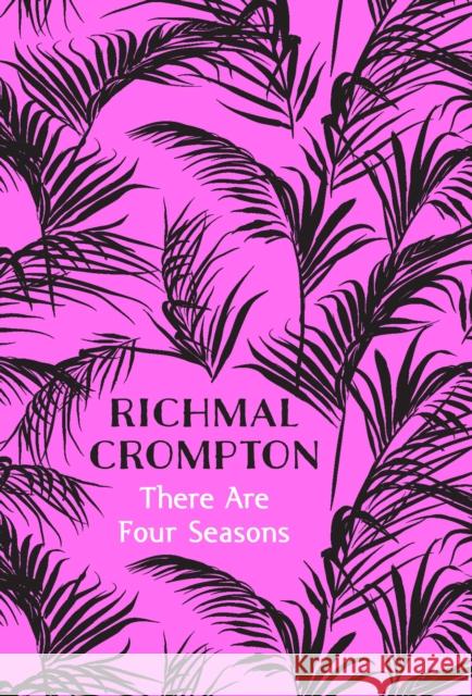 There Are Four Seasons Richmal Crompton 9781509810345 Policy Press - książka