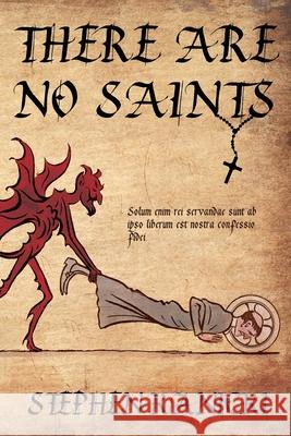 There Are No Saints Stephen Kanicki 9781684336432 Black Rose Writing - książka