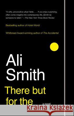 There But for the Ali Smith 9780307275240 Anchor Books - książka