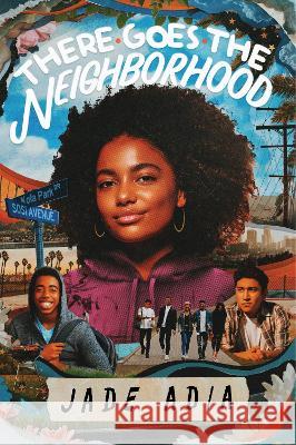 There Goes the Neighborhood Jade Adia 9781368084321 Disney-Hyperion - książka