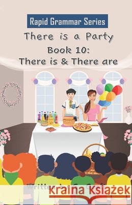 There is a Party: Book 10: There is & There are G Grafi 9798499420072 Independently Published - książka