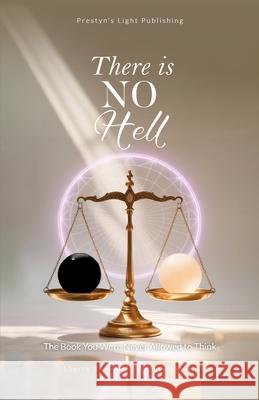 There Is No Hell Sherry Smith Prestyn Smith 9781967209217 Prestyn - książka