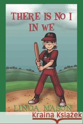 There Is No I In We Linda Mason 9781950613151 Taylor and Seale Publishing - książka