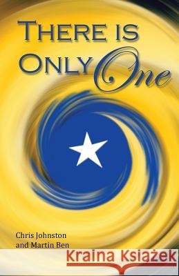 There Is Only One Chris Johnston Martin Ben 9781491755235 iUniverse - książka
