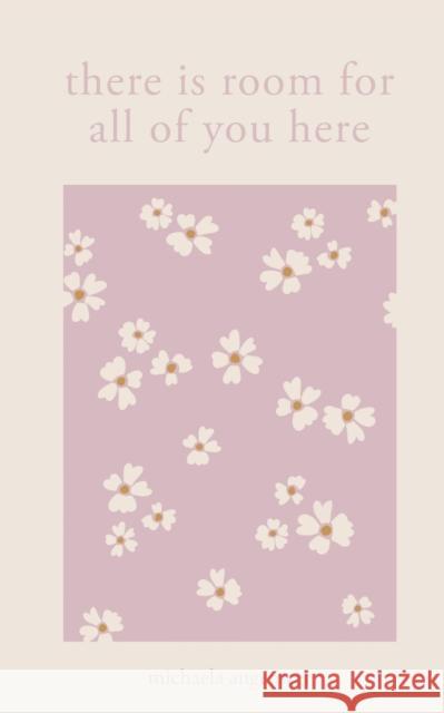 There Is Room for All of You Here Michaela Angemeer   9781775272755 Michaela Angemeer - książka