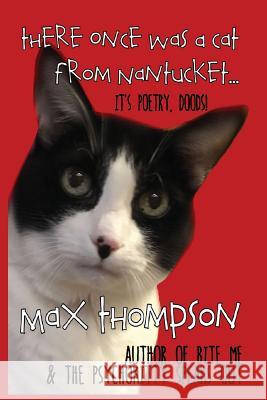 There Once Was A Cat From Nantucket... Thompson, Max 9781932461350 Blue Box Books - książka