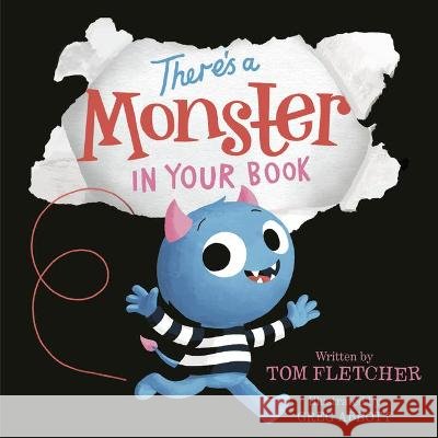 There's a Monster in Your Book Tom Fletcher Greg Abbott 9780593430514 Dragonfly Books - książka