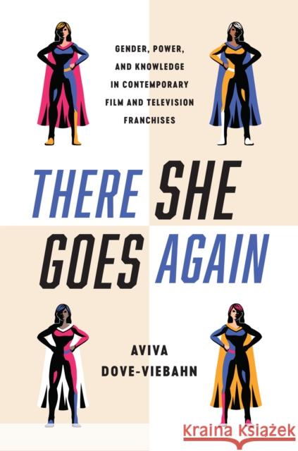 There She Goes Again Aviva Dove-Viebahn 9781978836129 Rutgers University Press - książka