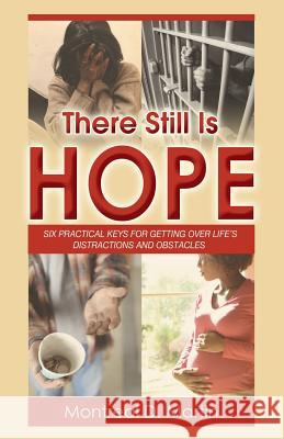 There Still Is Hope Montreal D. Martin 9780982715161 Lowbar Publishing - książka