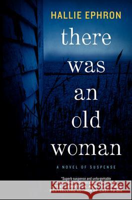 There Was an Old Woman Hallie Ephron 9780062117618 William Morrow & Company - książka