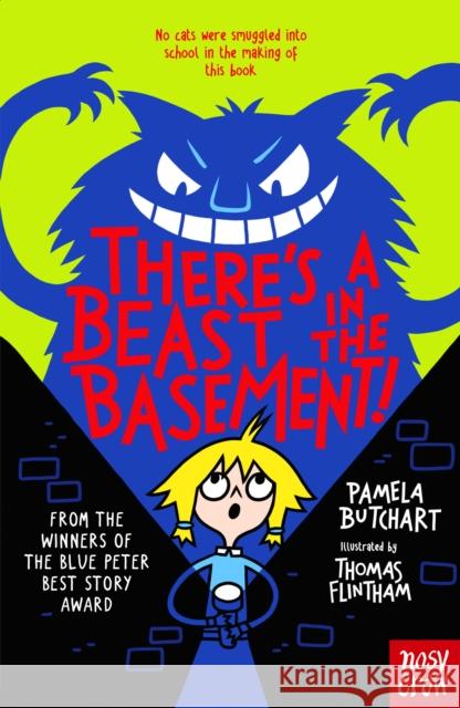 There’s a Beast in the Basement! Pamela Butchart 9781839940514 Nosy Crow Ltd - książka