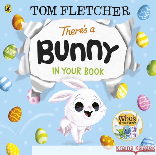 There’s a Bunny in Your Book Tom Fletcher 9780241695135 Penguin Random House Children's UK - książka