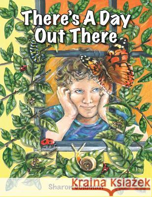 There's a Day Out There Sharon Goldman Sharon Goldman 9780960089703 Toolywoo Publishing - książka