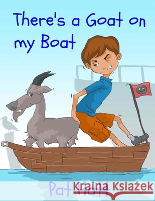 There's a Goat on my Boat Borromeo, Mike 9781507825747 Createspace - książka