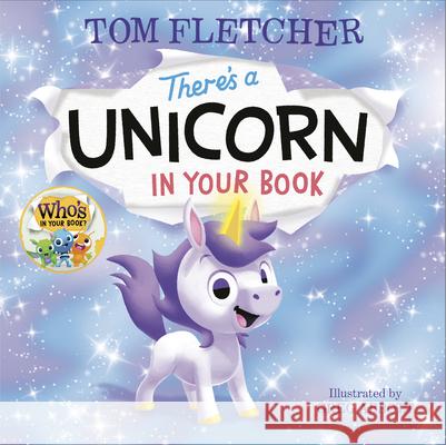 There's a Unicorn in Your Book Tom Fletcher Greg Abbott 9780593434765 Random House Books for Young Readers - książka