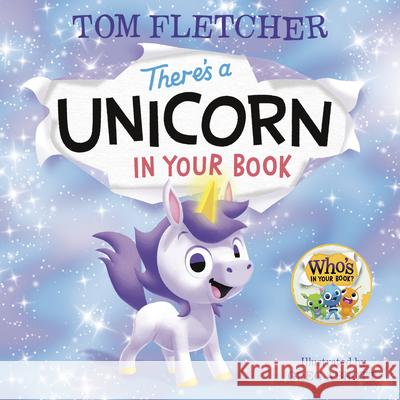 There's a Unicorn in Your Book Tom Fletcher Greg Abbott 9780593484418 Random House Books for Young Readers - książka