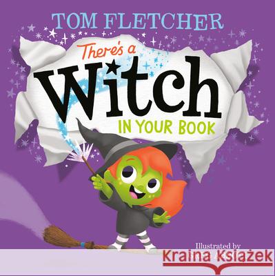 There's a Witch in Your Book Tom Fletcher Greg Abbott 9780593125151 Random House Books for Young Readers - książka