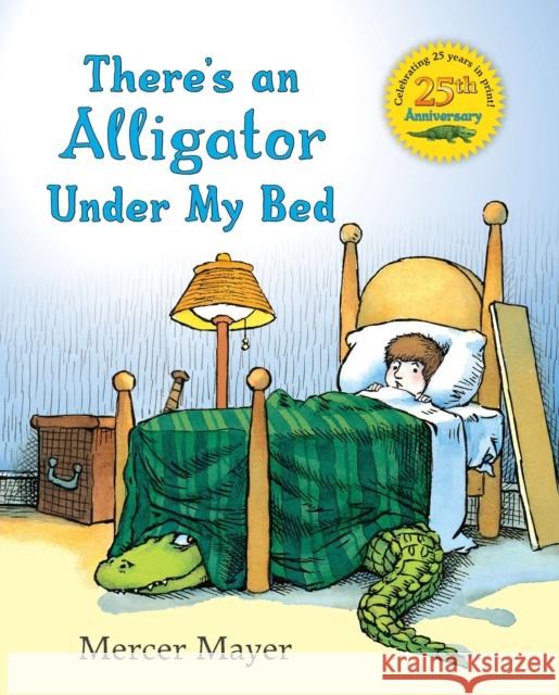 There's an Alligator Under My Bed Mercer Mayer Mercer Mayer 9780803703742 Dial Books - książka