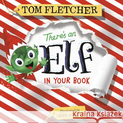 There's an Elf in Your Book Tom Fletcher Greg Abbott 9780593125113 Random House Books for Young Readers - książka