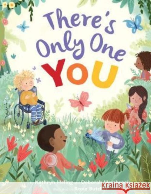 There's Only One You Kathryn Heling Deborah Hembrook Rosie Butcher 9781454946243 Sterling Children's Books - książka