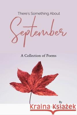 There's Something About September Nedra V Ware 9781984582607 Xlibris Us - książka