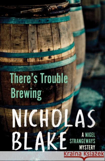 There's Trouble Brewing Nicholas Blake 9780099565376  - książka