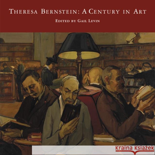 Theresa Bernstein: A Century in Art Gail Levin 9780803248762 University of Nebraska Press - książka