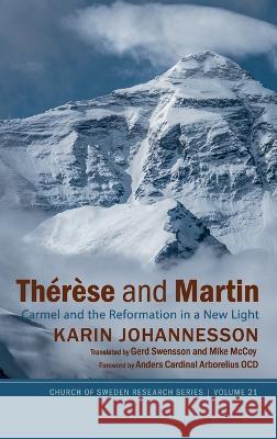 Therese and Martin Karin Johannesson Gerd Swensson Mike McCoy 9781666746204 Pickwick Publications - książka