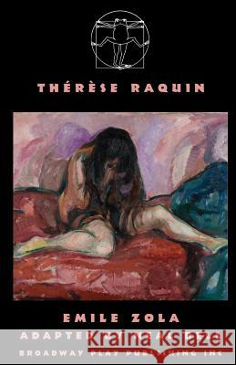 Therese Raquin Emile Zola Neal Bell 9780881455472 Broadway Play Publishing Inc - książka