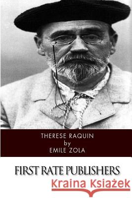 Therese Raquin Emile Zola Edward Vizetelly 9781494756420 Createspace - książka