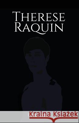 Therese Raquin Emile Zola Edward Vizetelly 9781544160573 Createspace Independent Publishing Platform - książka