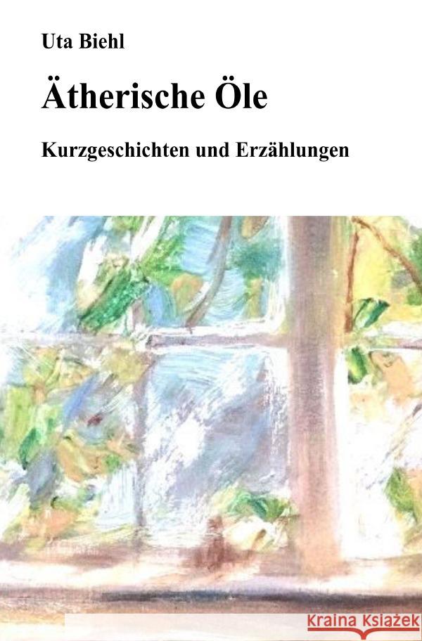 Ätherische Öle Biehl, Uta 9783565078769 epubli - książka