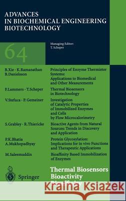 Thermal Biosensors Bioactivity Bioaffinity T. Scheper P. K. Bhatia B. Danielsson 9783540649670 Springer - książka