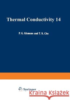 Thermal Conductivity 14 P. Klemens 9781489937537 Springer - książka