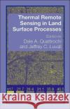 Thermal Remote Sensing in Land Surface Processing Dale A. Quattrochi Quattrochi and Luvall                    Charles A. Laymon 9780415302241 CRC