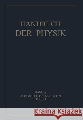 Thermische Eigenschaften Der Stoffe F. Drucker E. Gruneisen F. Korber 9783642987168 Springer - książka