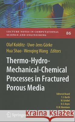 Thermo-Hydro-Mechanical-Chemical Processes in Porous Media: Benchmarks and Examples Kolditz, Olaf 9783642271762 Springer - książka