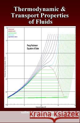 Thermodynamic and Transport Properties of Fluids D. James Benton 9781092120845 Independently Published - książka