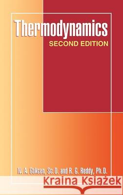 Thermodynamics N. A. Gokcen R. G. Reddy 9780306453809 Springer - książka