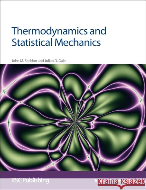 Thermodynamics and Statistical Mechanics J M Seddon 9780854046324  - książka