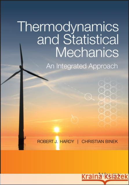 Thermodynamics and Statistical Mechanics Hardy, Robert J. 9781118501009 John Wiley & Sons - książka